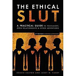 The Ethical Slut